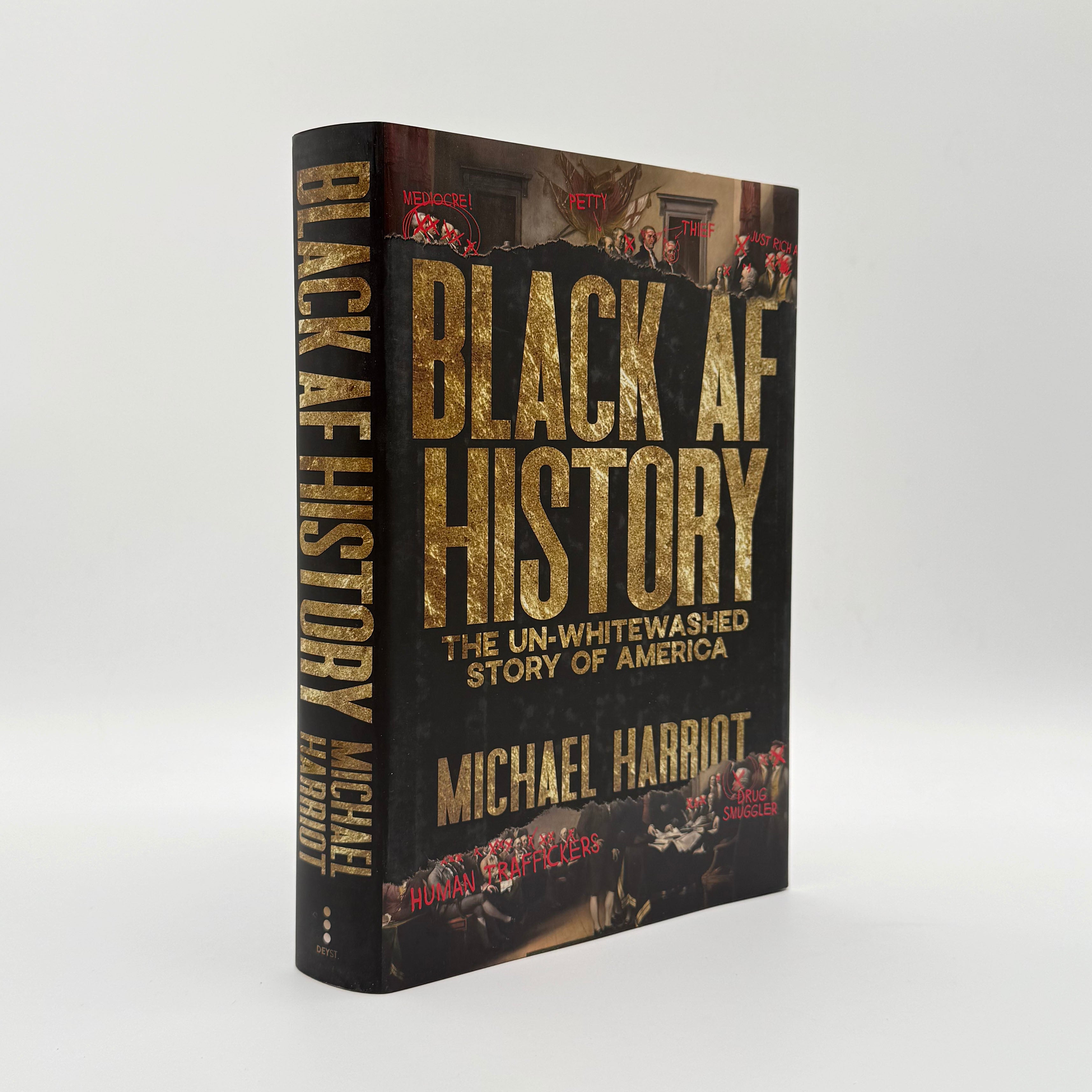 Black AF History by Michael Harriot hardcover book - Dey Street Books edition American history