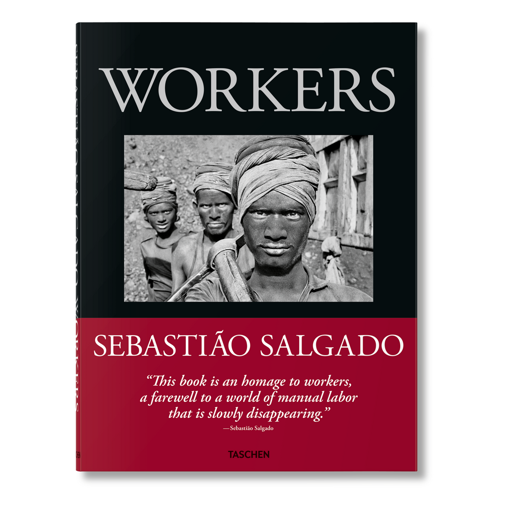 Sebastião Salgado: Workers, An Archaeology of the Industrial Age