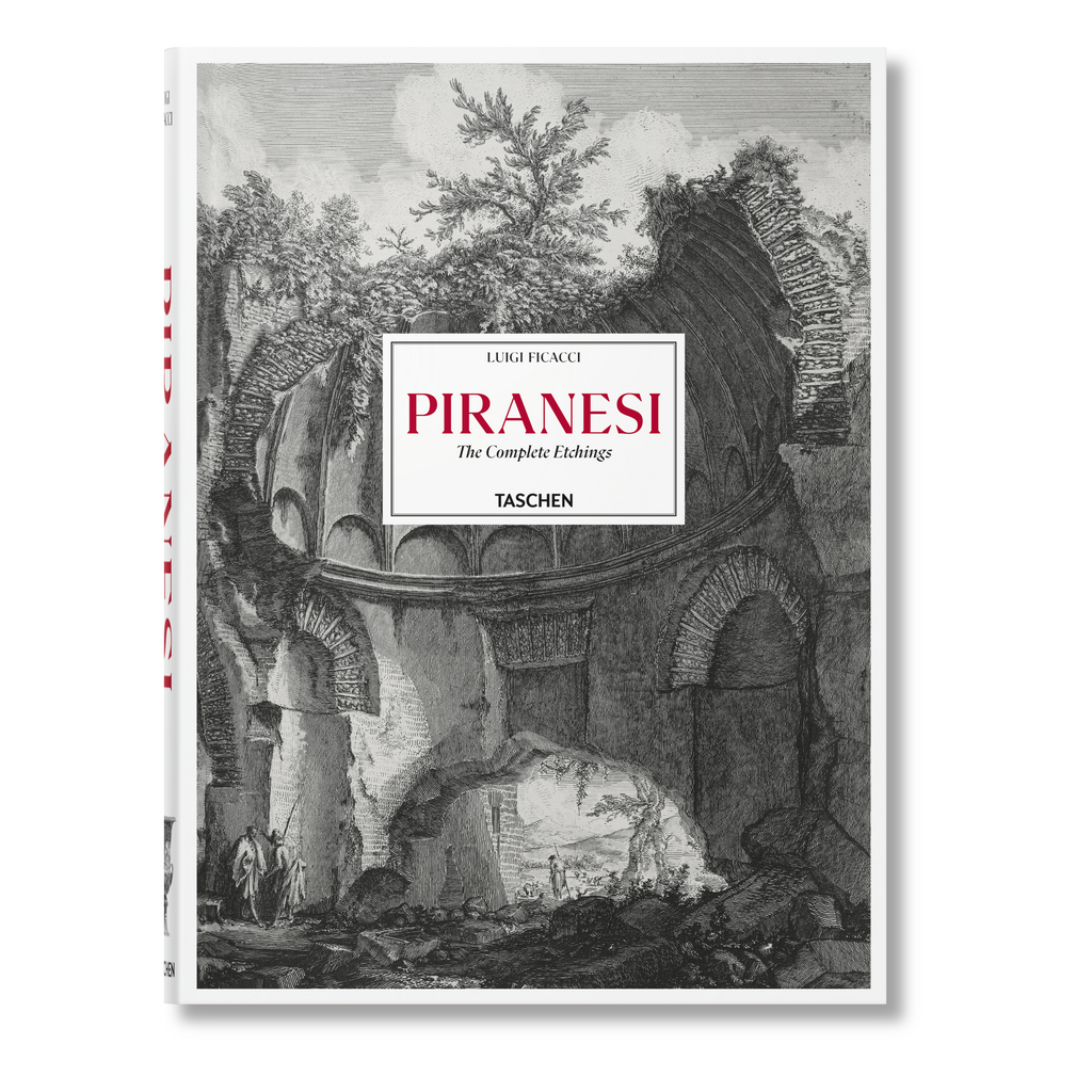 Piranesi: The Complete Etchings (German, French, English)