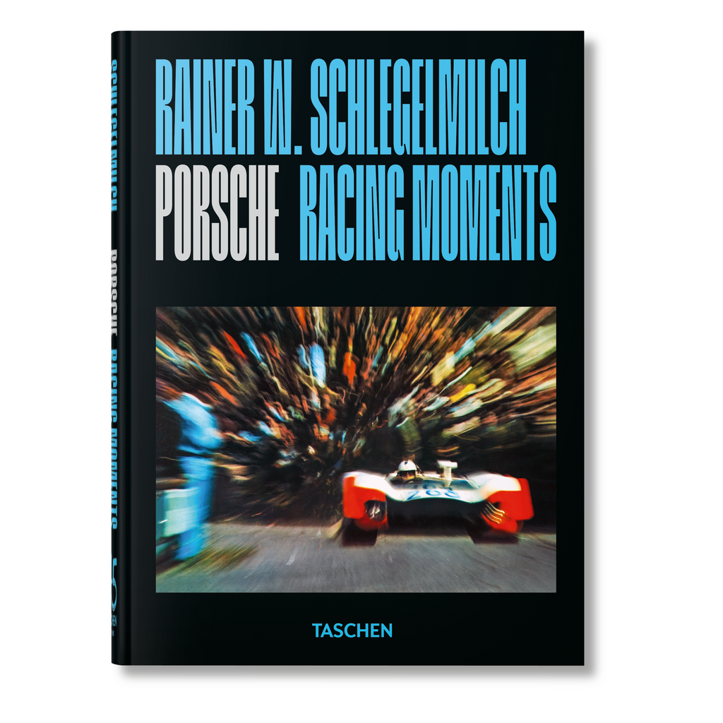 Rainer W. Schlegelmilch. Porsche Racing Moments. 45th Ed.