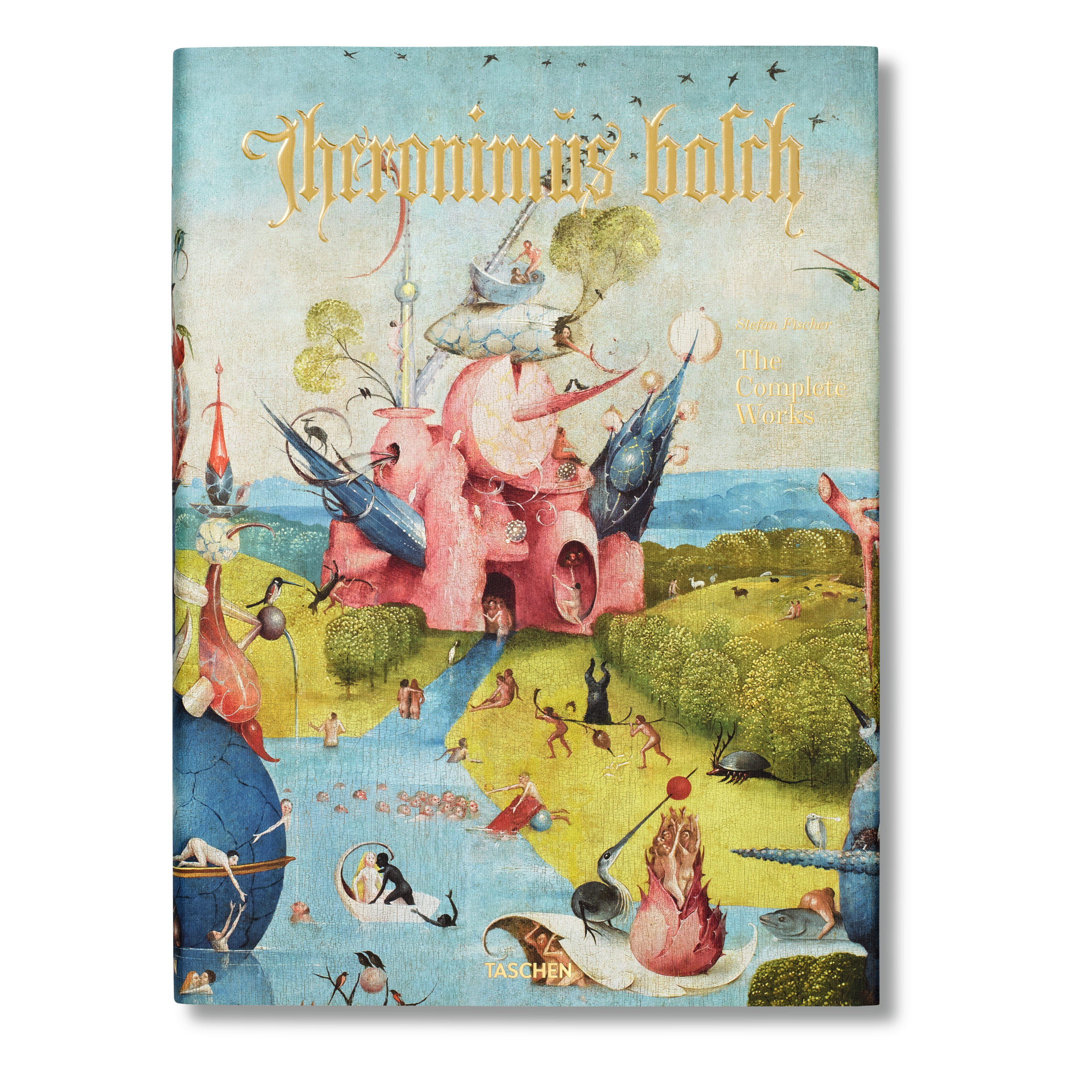 Hieronymus Bosch: The Complete Works