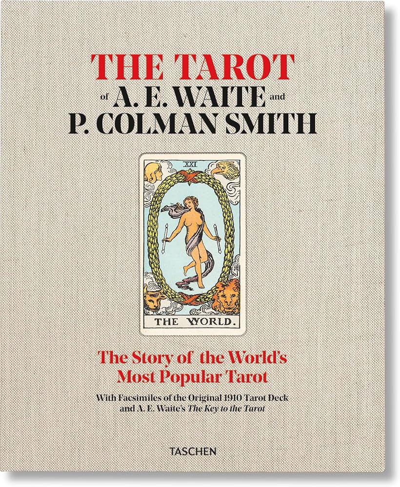 The Tarot of A.E. Waite and P. Colman Smith (Taschen)