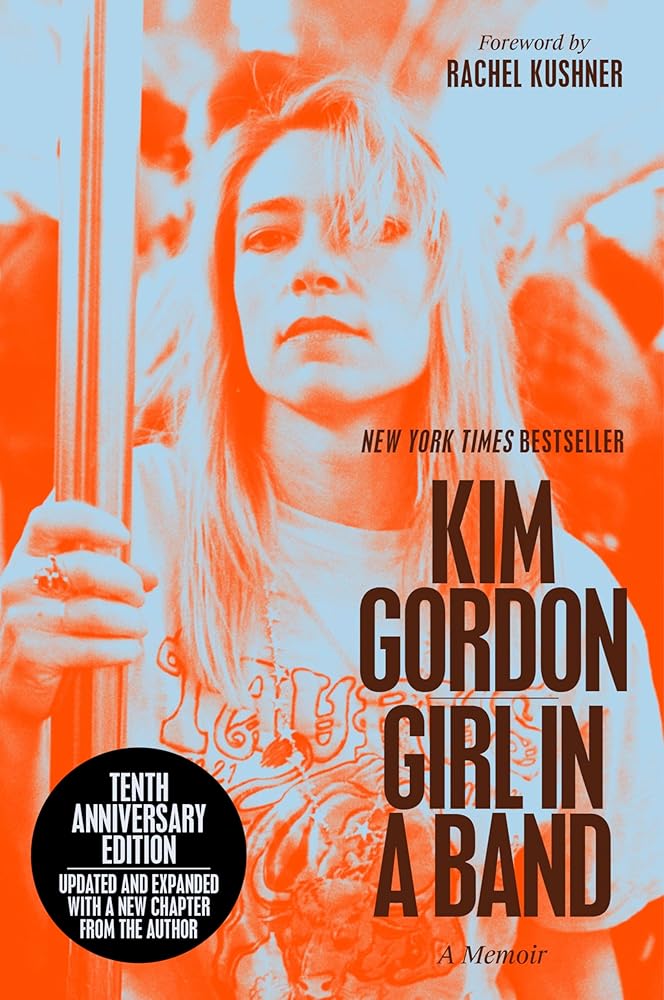Girl in a Band (10th Anniversary Edition): A Memoir cover image
