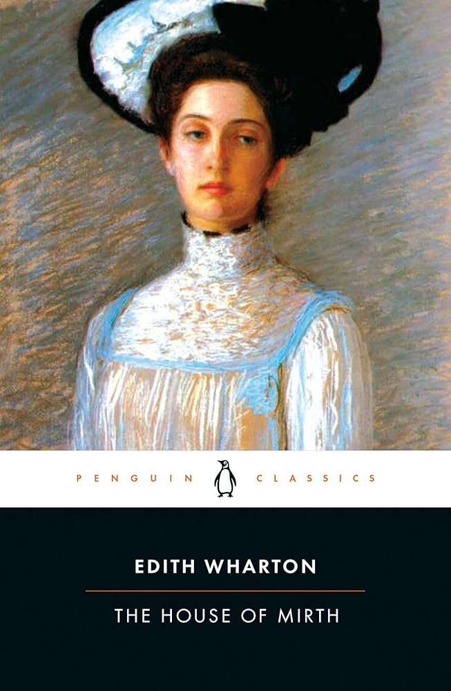 The House of Mirth (Penguin Great Books of the 20th Century) cover image