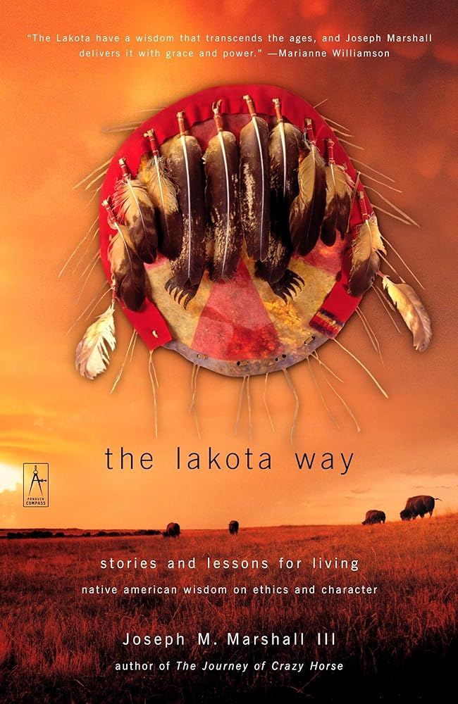 The Lakota Way: Stories and Lessons for Living (Compass) cover image