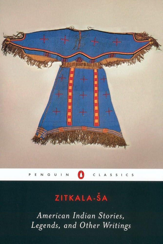 American Indian Stories, Legends, and Other Writings (Penguin Classics) cover image