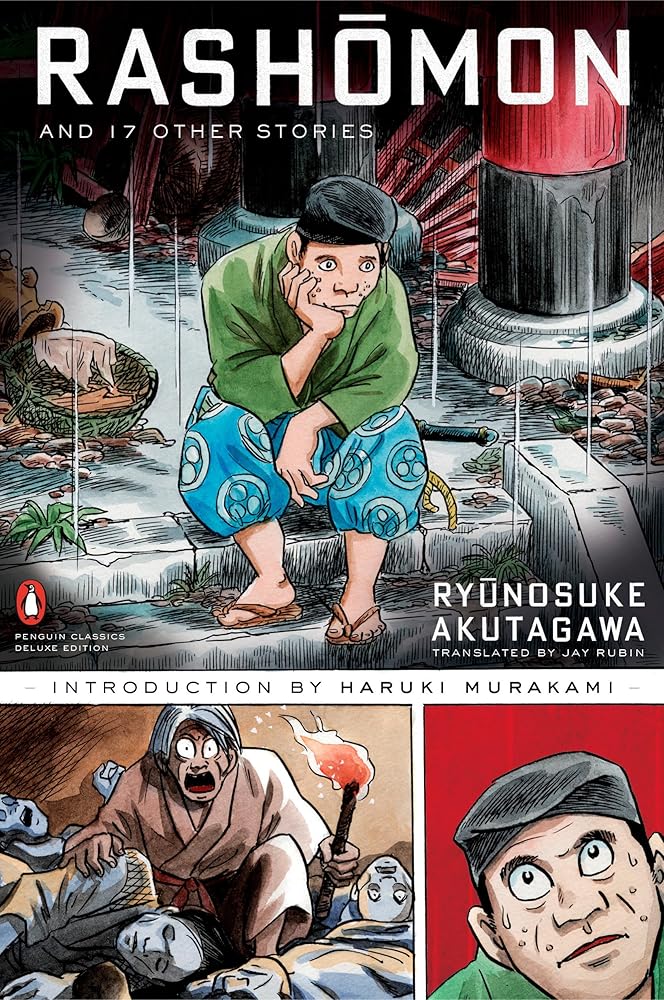 Rashomon and Seventeen Other Stories (Penguin Classics Deluxe Edition) cover image