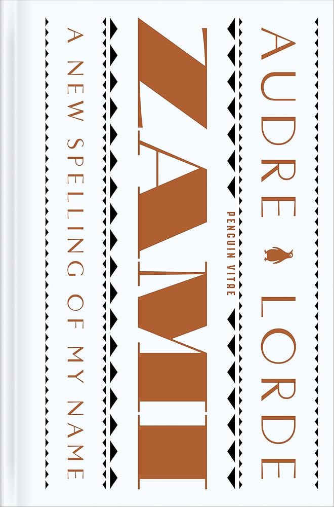 Zami: A New Spelling of My Name: A Biomythography (Penguin Vitae) cover image
