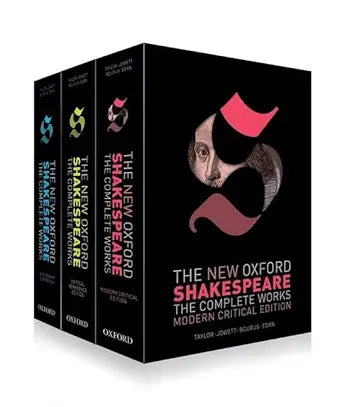 The New Oxford Shakespeare: Complete Set: Modern Critical Edition, Critical Reference Edition, Authorship Companion cover image