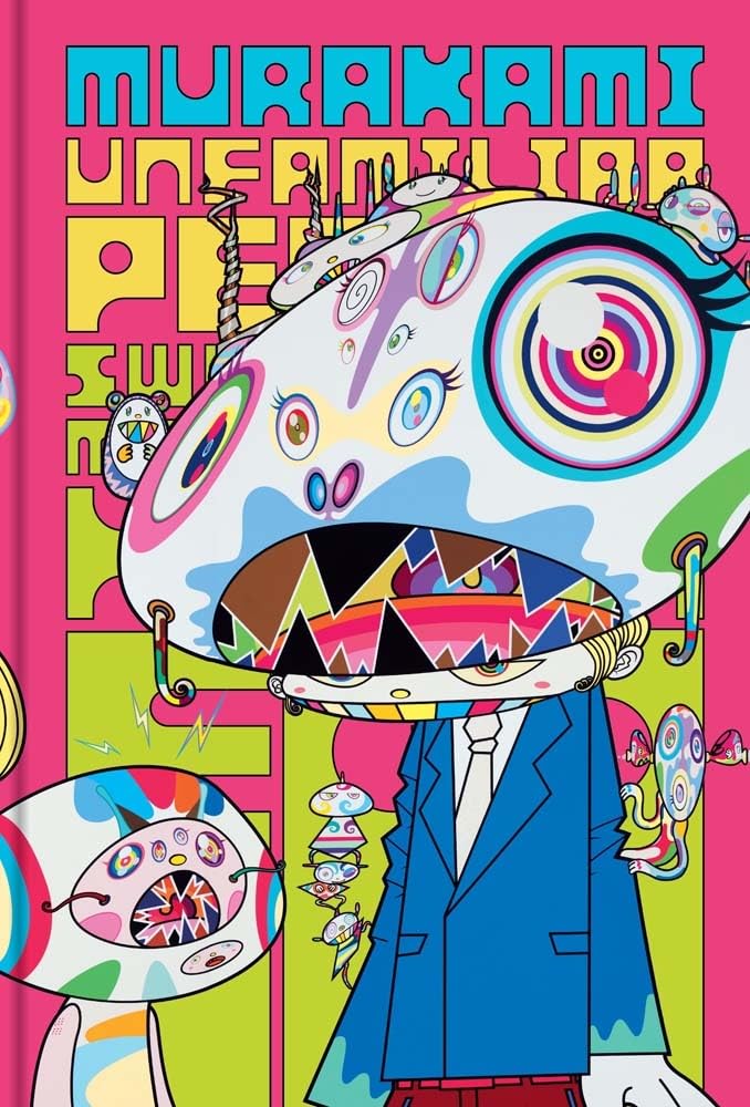 Murakami: Unfamiliar People―Swelling of Monsterized Human Ego cover image