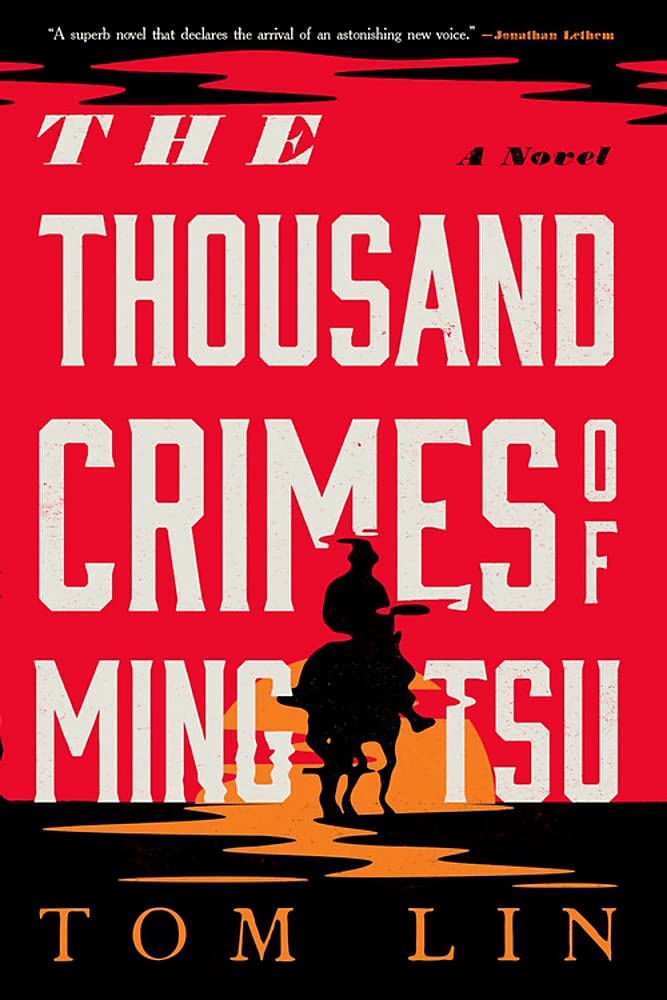 The Thousand Crimes of Ming Tsu: A Novel cover image