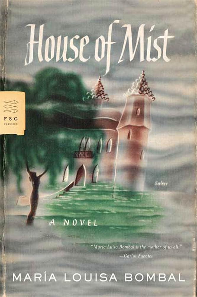 House of Mist: A Novel (FSG Classics) cover image
