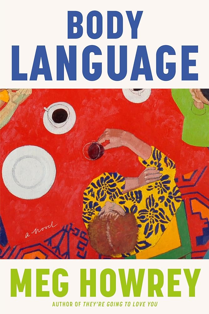Body Language: A Novel cover image