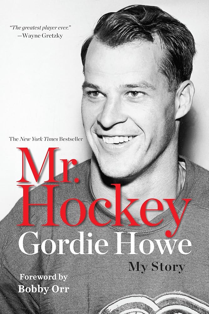 Mr. Hockey: My Story cover image