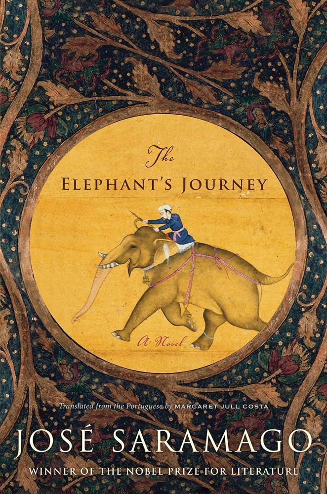 The Elephant's Journey: A Remarkable Literary Novel of Friendship, Adventure, and an Epic Journey Through Reformation Europe cover image