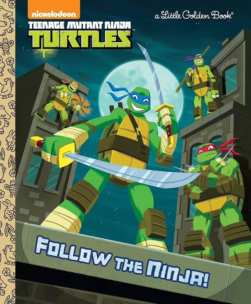 Follow the Ninja! (Teenage Mutant Ninja Turtles) cover image