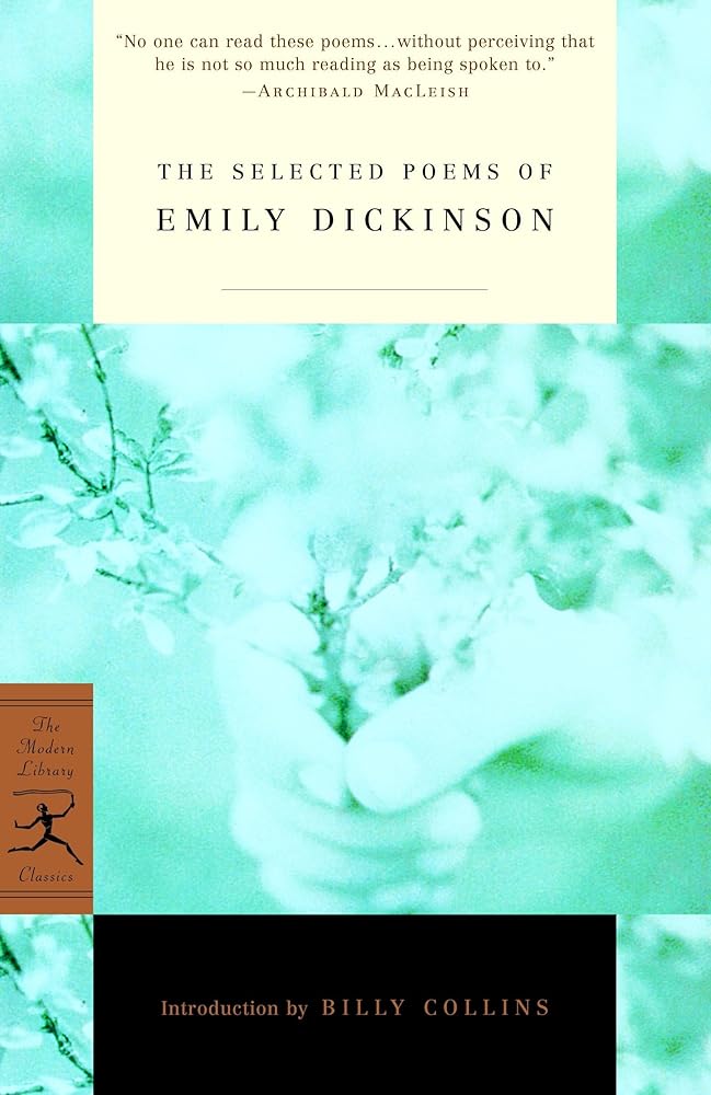 The Selected Poems of Emily Dickinson (Modern Library Classics (Paperback)) cover image