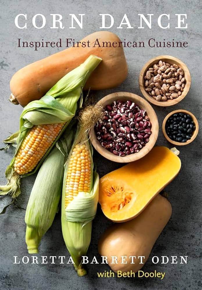Corn Dance: Inspired First American Cuisine cover image