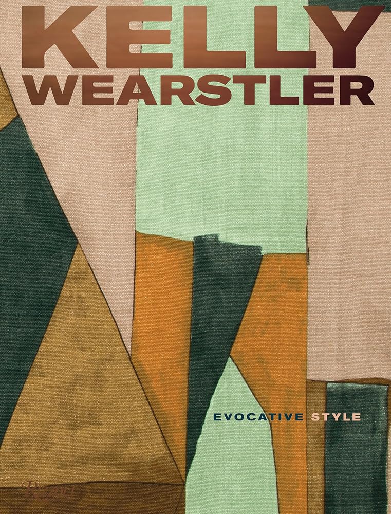 Kelly Wearstler: Evocative Style: Evocative Style cover image