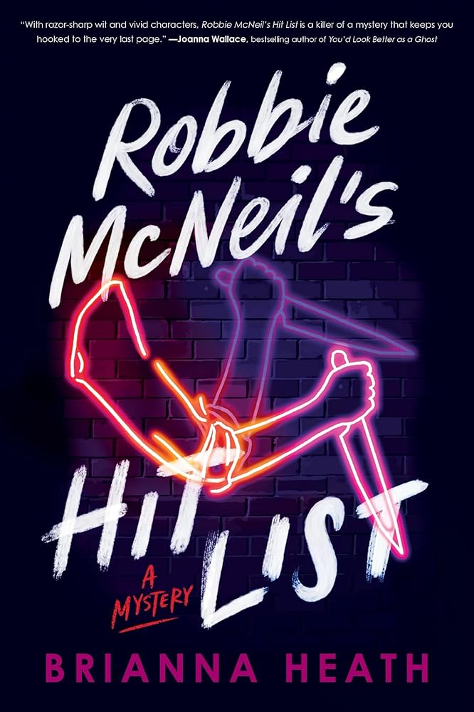 Robbie McNeil's Hit List: A Mystery cover image