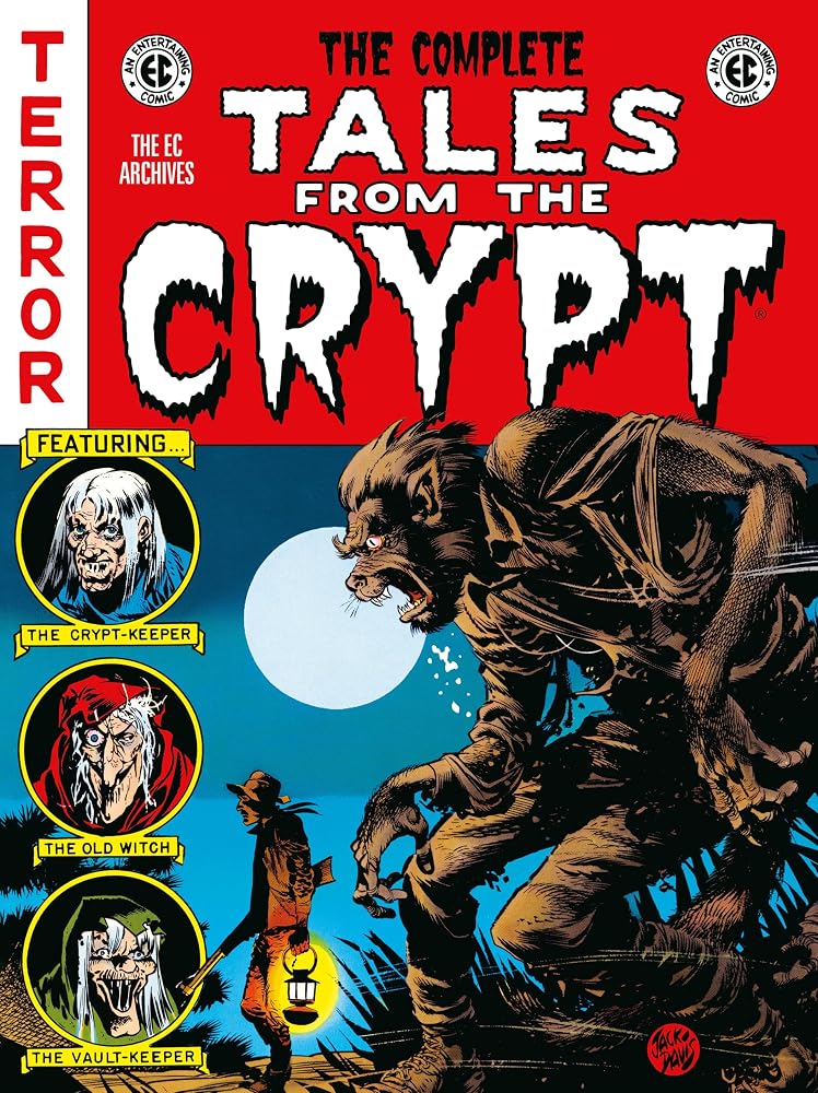 The Complete Tales from the Crypt Archive (EC Archives) cover image