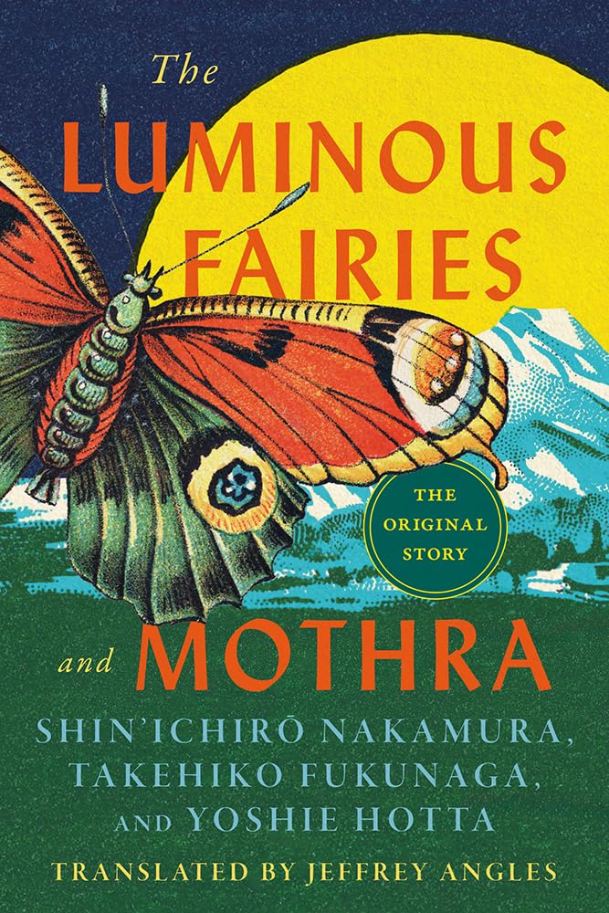 The Luminous Fairies and Mothra cover image