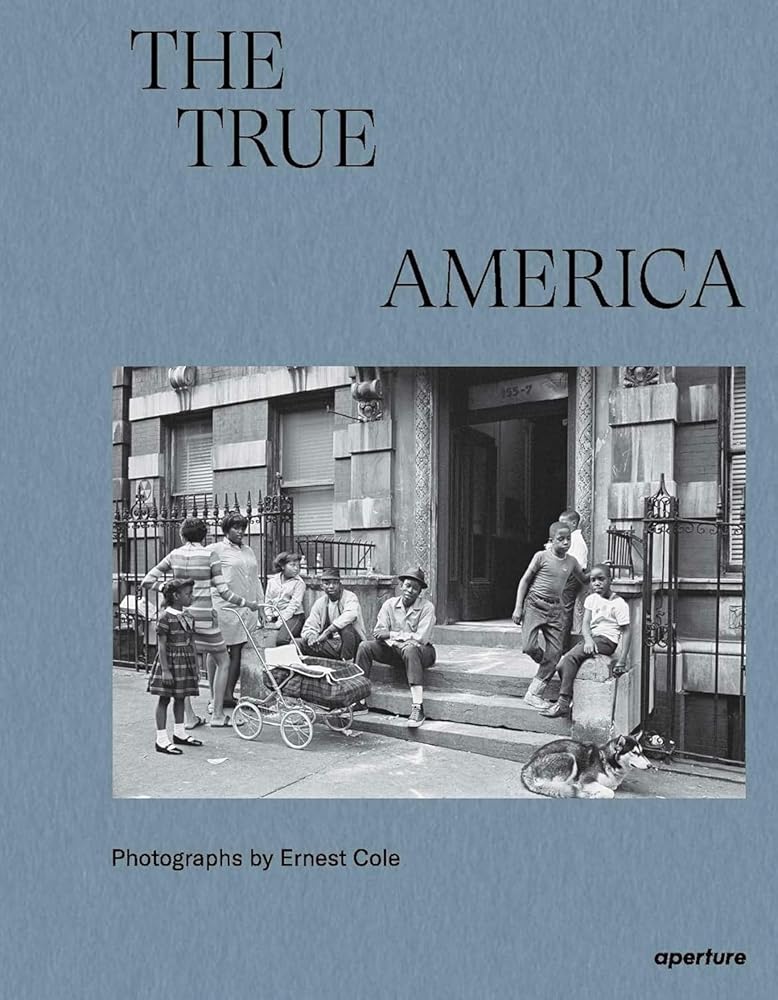 Ernest Cole: The True America cover image