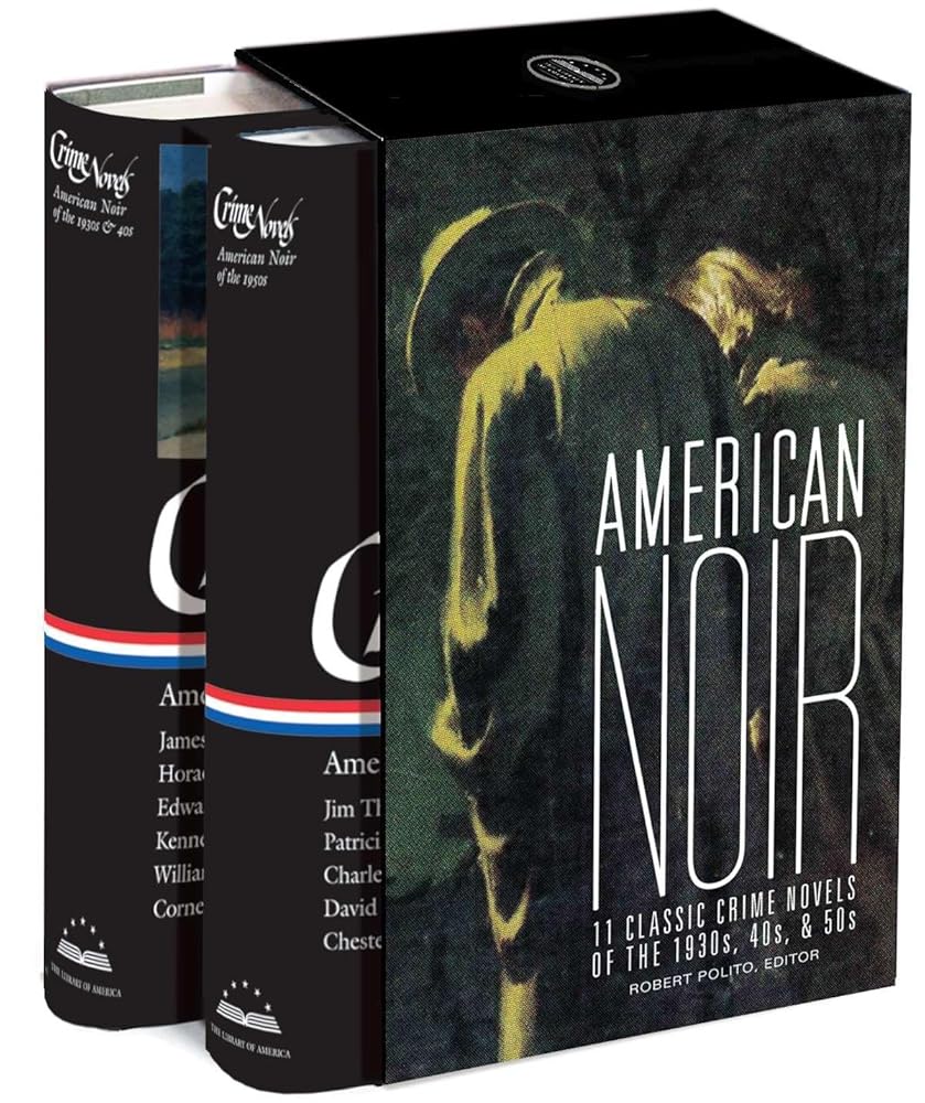 American Noir: 11 Classic Crime Novels of the 1930s, 40s, & 50s: A Library of America Boxed Set cover image