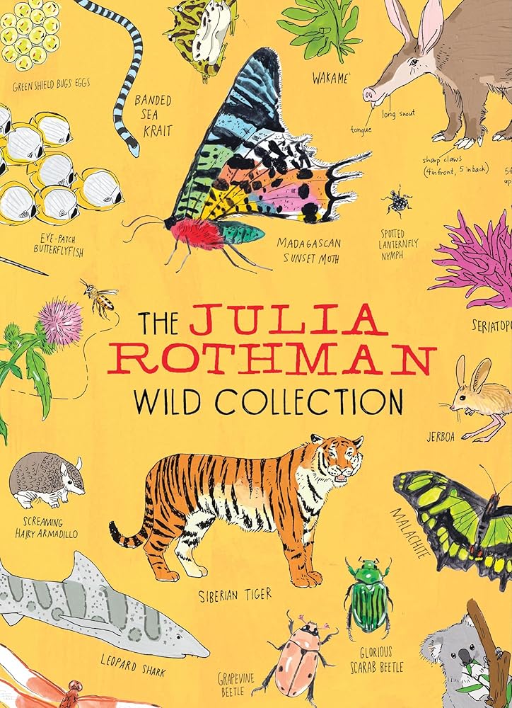 The Julia Rothman Wild Collection: Ocean Anatomy, Wildlife Anatomy, Insect Anatomy cover image