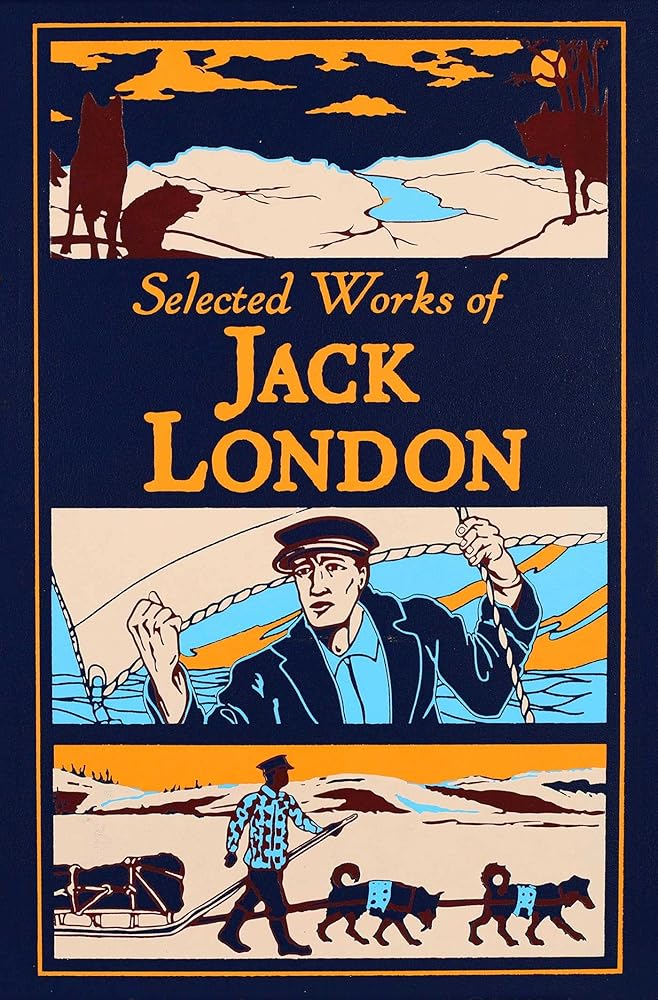 Selected Works of Jack London (Leather-bound Classics) cover image