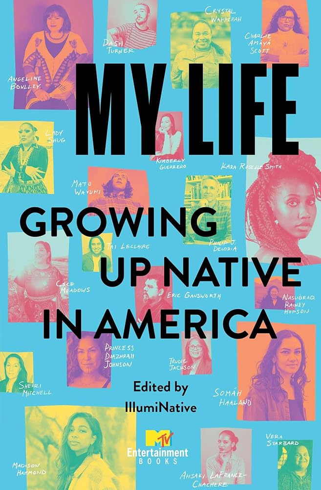 My Life: Growing Up Native in America cover image