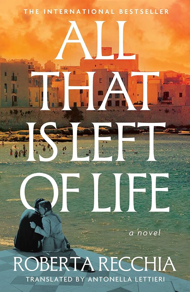All That Is Left of Life: A Novel cover image
