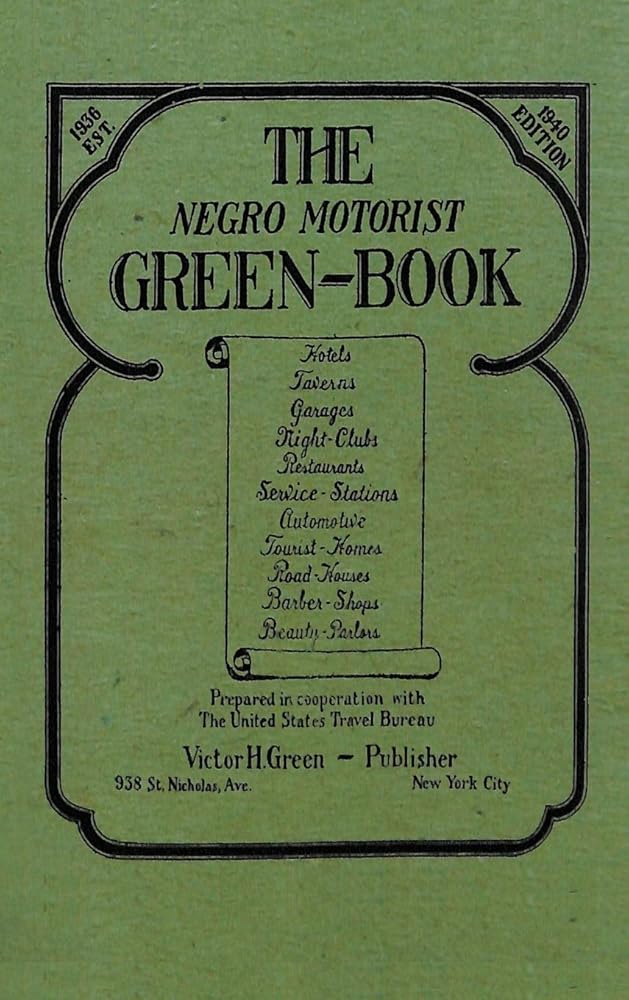 The Negro Motorist Green-Book: 1940 Facsimile Edition cover image