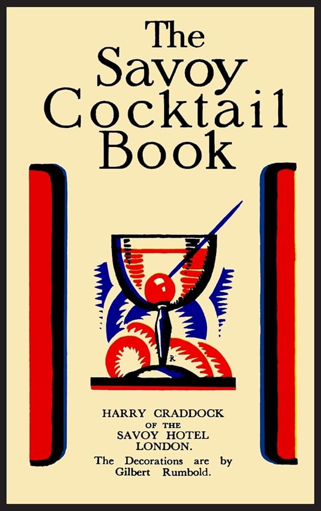The Savoy Cocktail Book: Facsimile of the 1930 Edition Printed in Full Color cover image