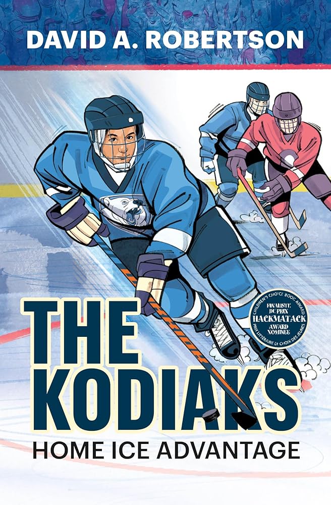 The Kodiaks: Home Ice Advantage (The Breakout Chronicles) (Volume 1) cover image