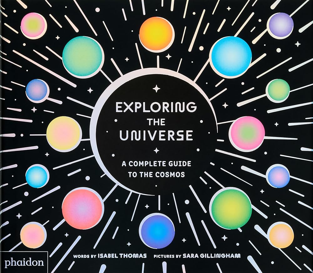 Exploring the Universe: A Complete Guide to the Cosmos cover image
