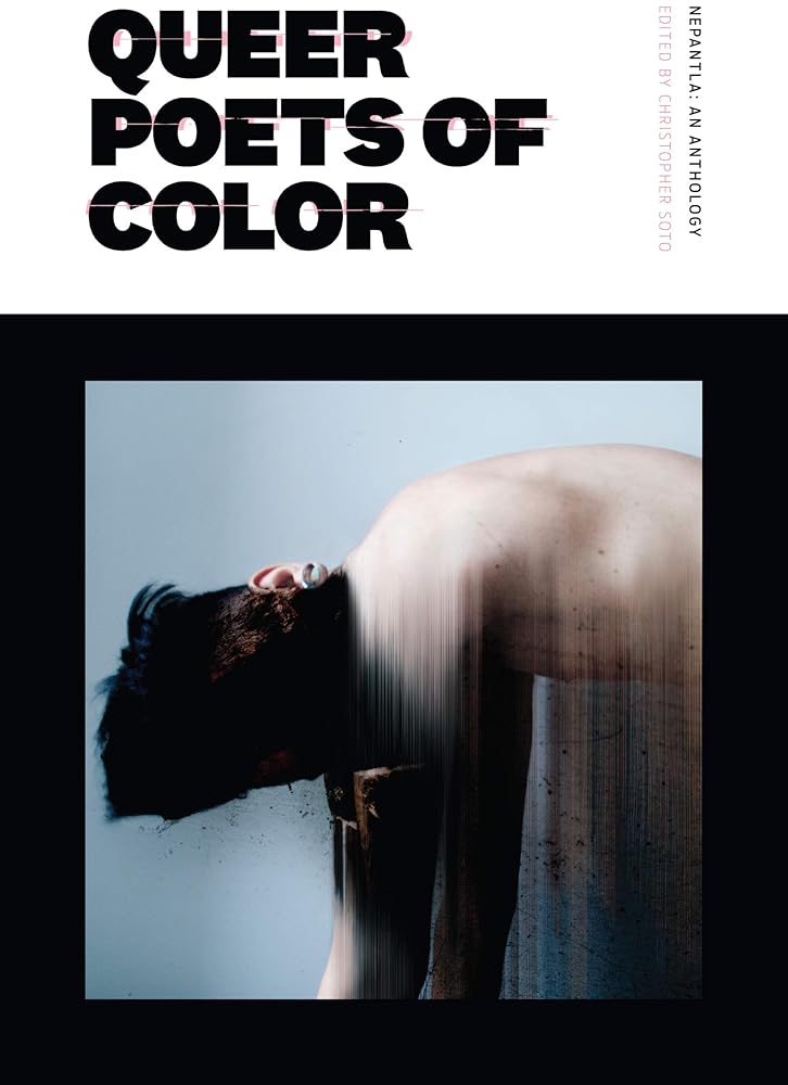 Nepantla: An Anthology Dedicated to Queer Poets of Color cover image