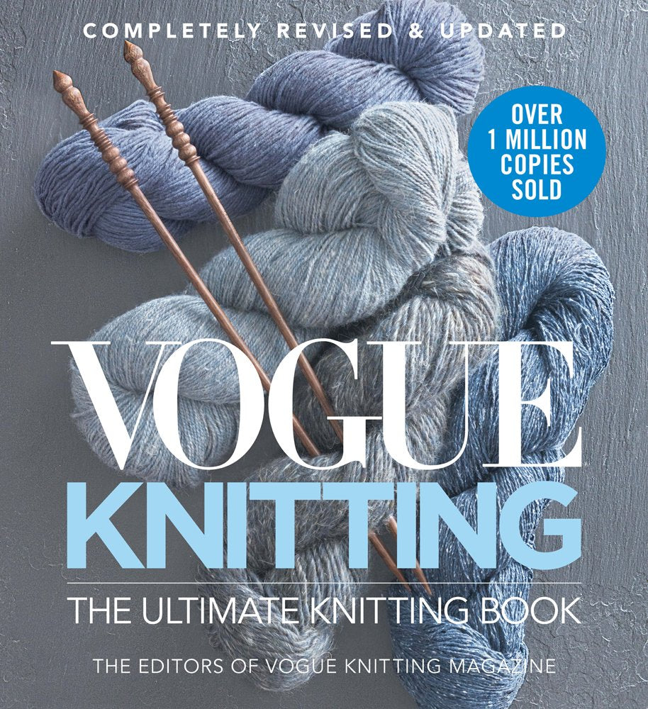 Vogue® Knitting The Ultimate Knitting Book: Completely Revised & Updated cover image