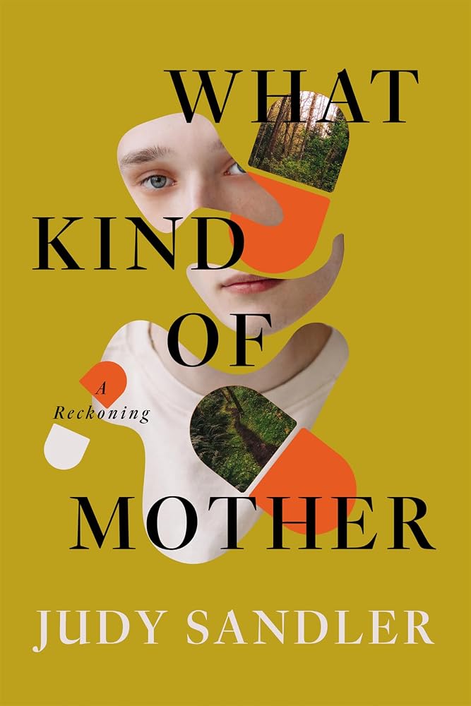 What Kind of Mother: A Reckoning (Connective Tissue) cover image