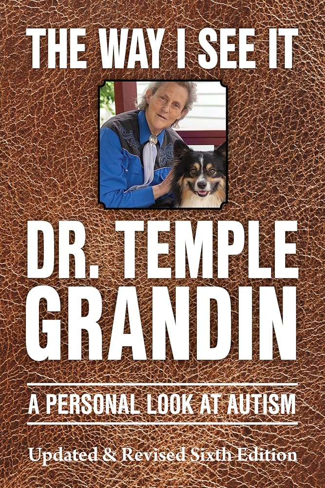 The Way I See It: A Personal Look at Autism cover image