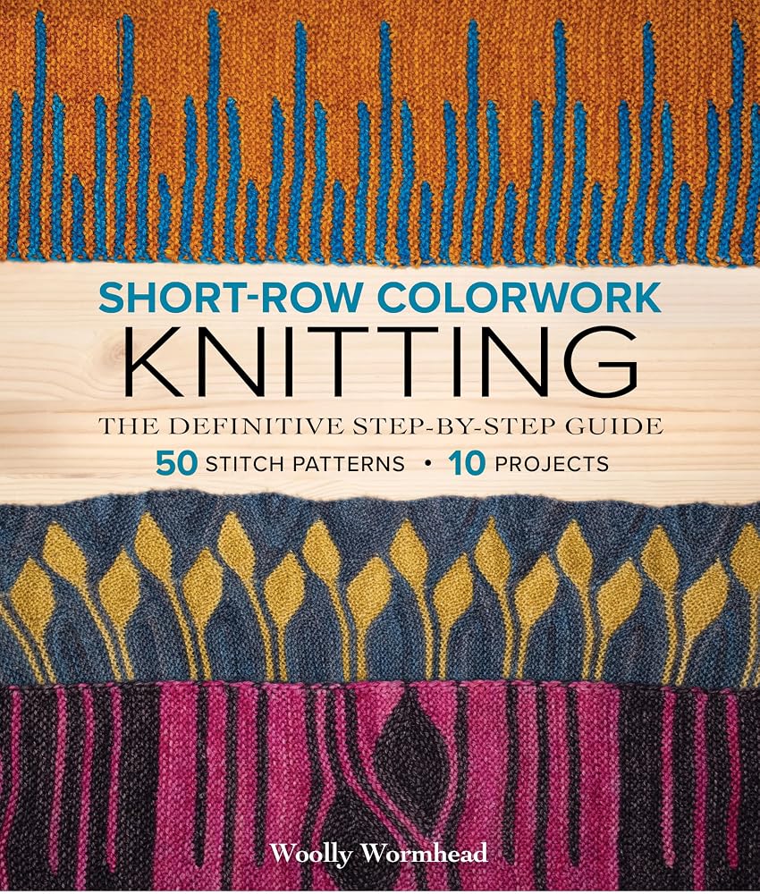 Short-Row Colorwork Knitting: The Definitive Step-by-Step Guide cover image
