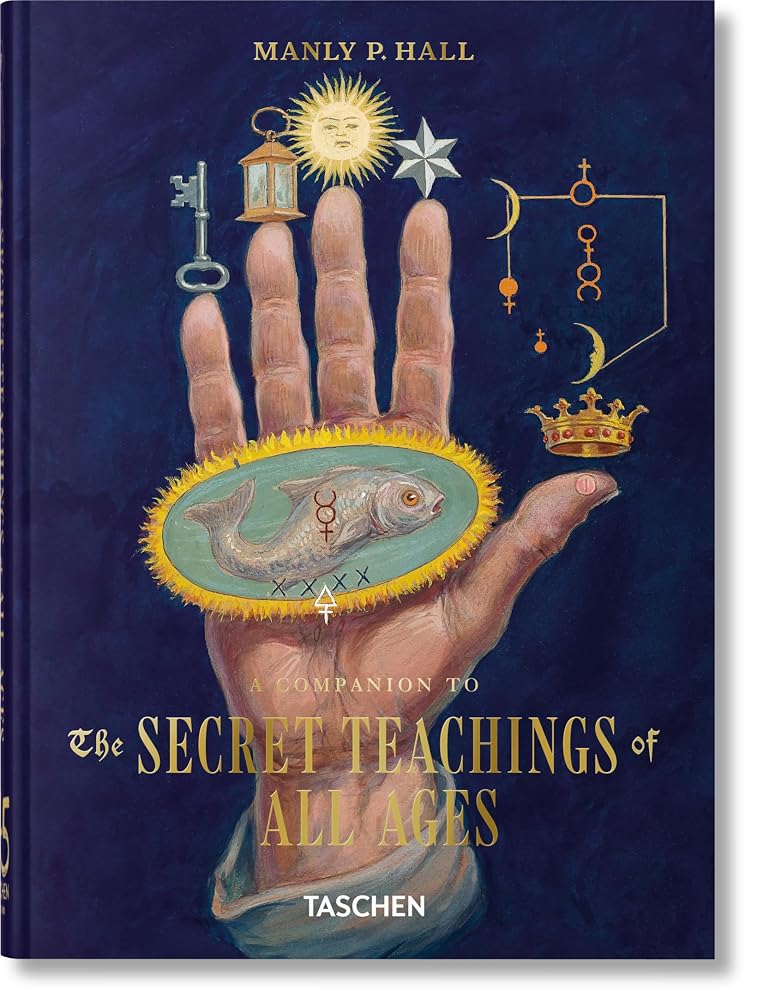 Manly Palmer Hall: A Companion to The Secret Teachings of All Ages. 45th Ed. (45th Edition) cover image