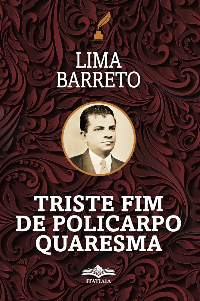 Triste Fim de Policarpo e Quaresma (Portuguese Edition) cover image