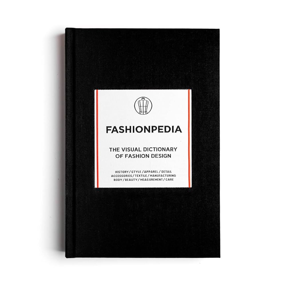 Fashionpedia: The Visual Dictionary of Fashion Design cover image
