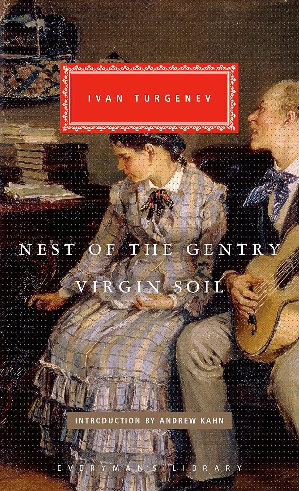 Nest of the Gentry, Virgin Soil (Everyman's Library Classics Series) cover image