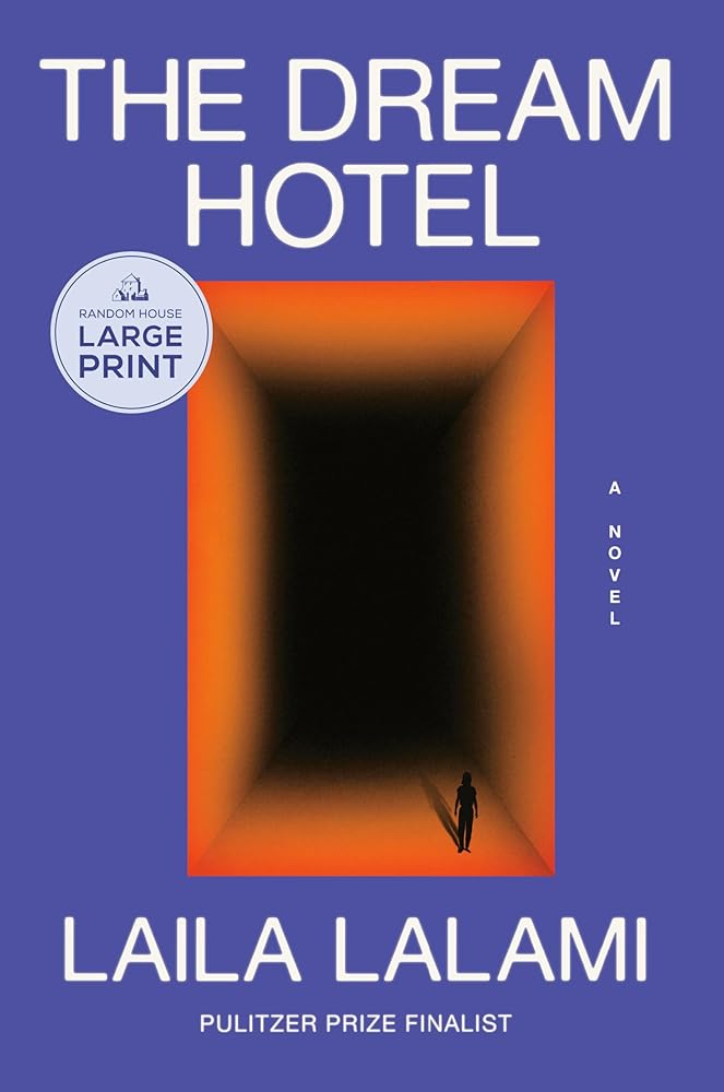 The Dream Hotel: A Read with Jenna Pick: A Novel cover image