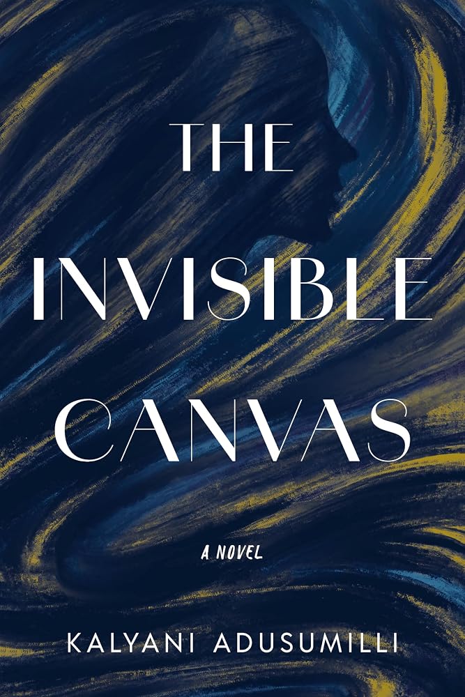 The Invisible Canvas: A Novel cover image