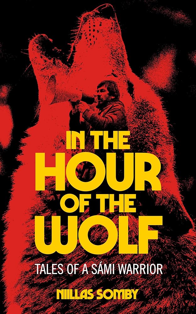 In the Hour of the Wolf: Tales of a Sámi Warrior cover image
