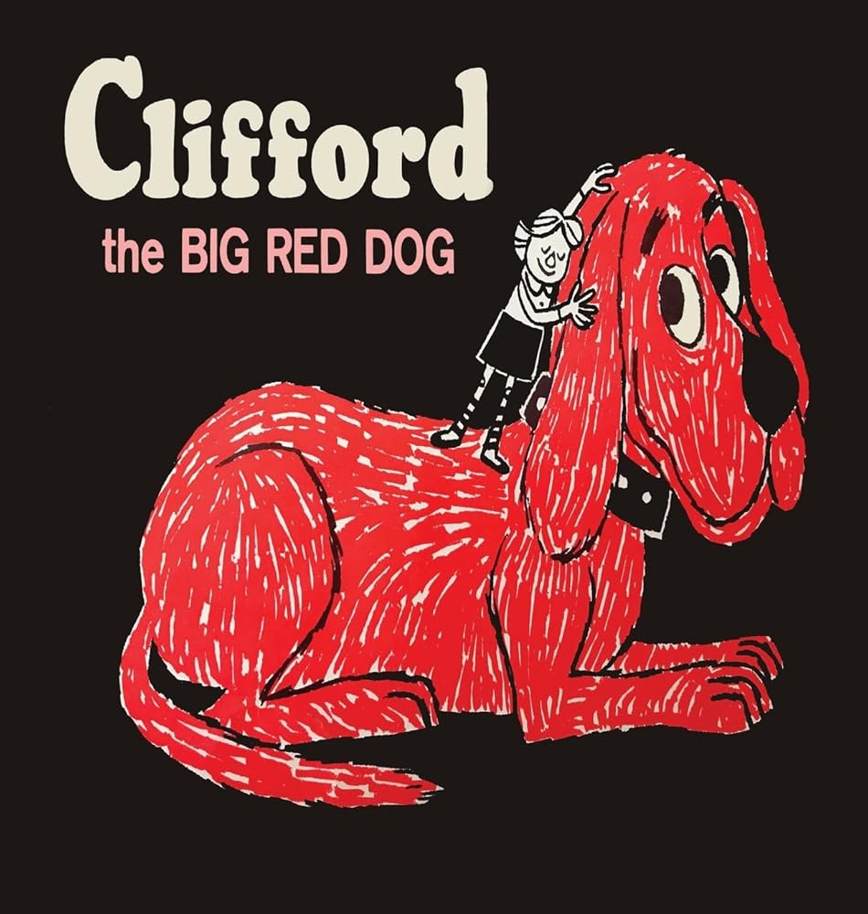 Clifford The Big Red Dog: Color Facsimile of 1963 First Edition cover image