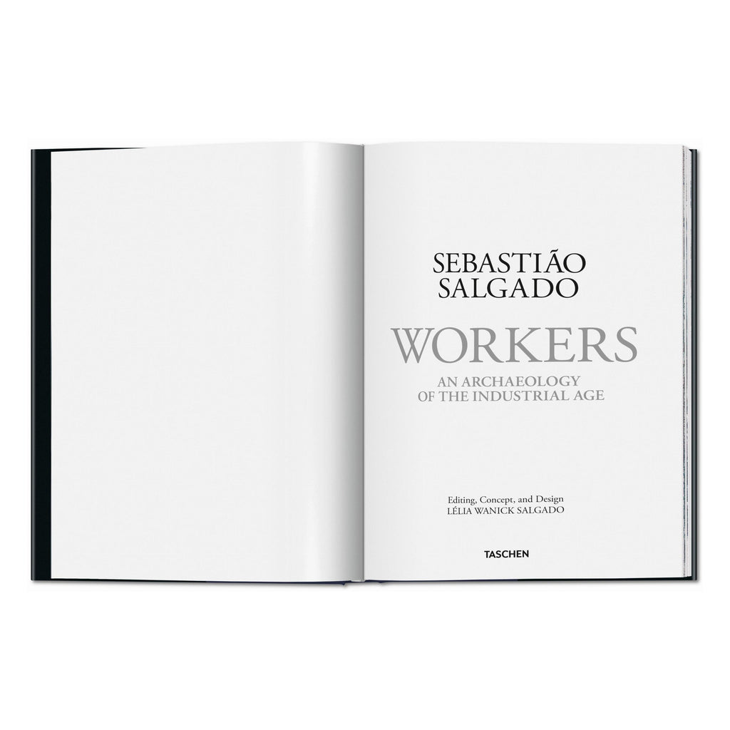 Sebastião Salgado: Workers, An Archaeology of the Industrial Age